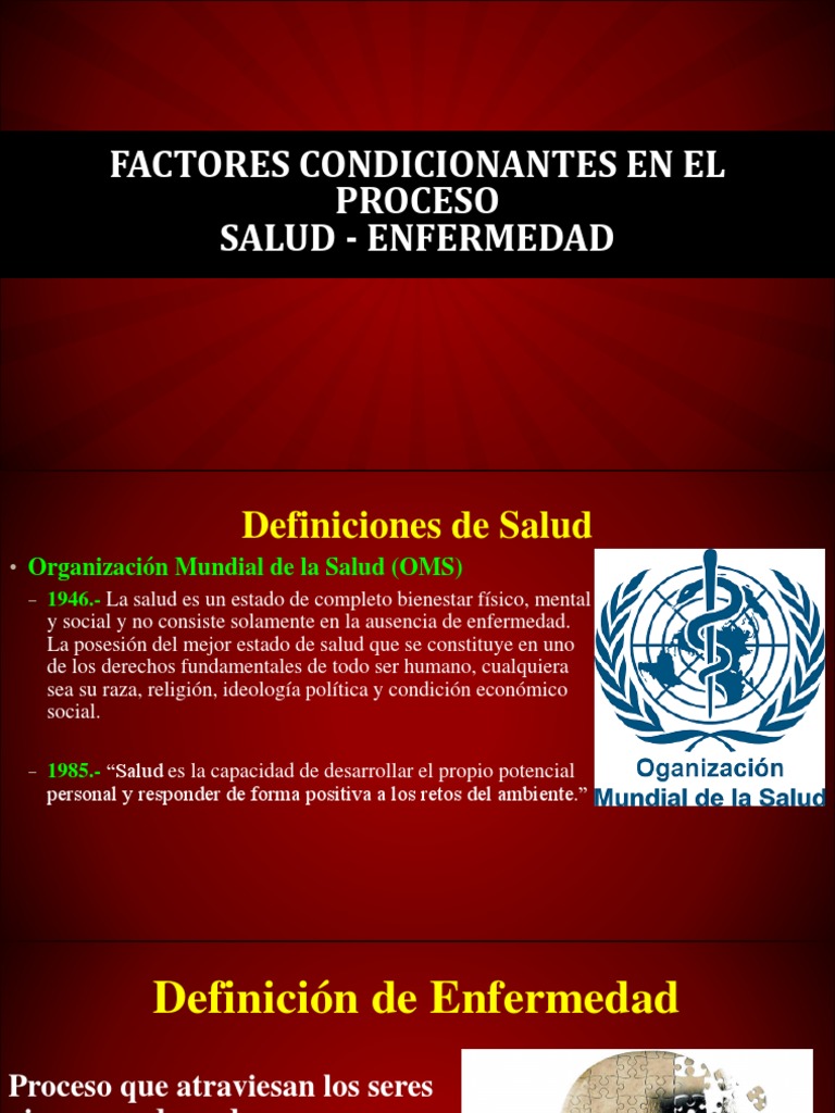 Factores Condicionantes Del Proceso SaludEnfermedad