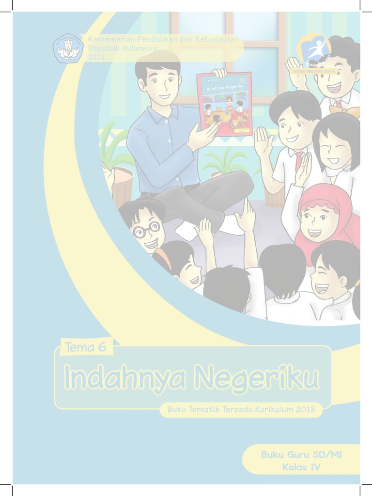 Buku Pegangan Guru SD Kelas 4 Tema 6 Indahnya Negeriku PDF