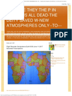 END TIME THEY THE P IN NUKED US ALL DEAD-THE DEITY SAVED W-NEW ATMOSPHERES ONLY--TO--- _ Flight Recorder Omnipotence Earth SOS June 11 2017 Recorded Transcriptions-.pdf