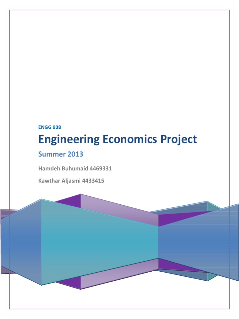 Engg. Economics Project | PDF | Net Present Value | Internal Rate Of Return