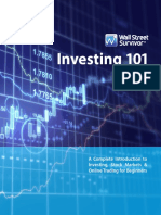 Investing 101: A Complete Introduction To Investing, Stock Markets & Online Trading For Beginners