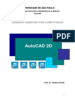 UNIVERSIDADE DE SÃO PAULO FACULDADE DE ZOOTECNIA E ENGENHARIA DE ALIMENTOS FZEA/USP AUTOCAD 2D