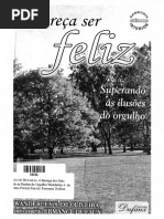 Mereca Ser Feliz (Psicografia Wanderley S. de Oliveira - Espirito Ermance Dufaux)