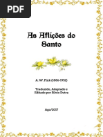 As Aflições Do Santo