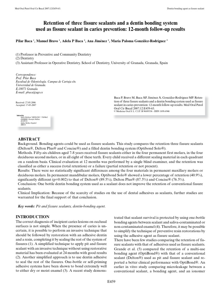Retention of Three Fissure Sealants and A Dentin Bonding System Used As