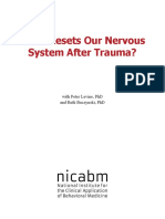 Levine What Resets Our Nervous System After Trauma