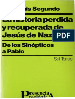 Segundo Juan Luis - La Historia Perdida Y Recuperada de Jesus de Nazaret PDF