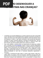 Como Desenvolver a Autoestima Nas Crianças