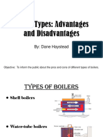 Boiler Types: Advantages and Disadvantages: By: Dane Haystead