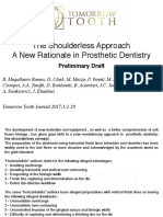 The Shoulderless Approach: A New Rationale in Prosthetic Dentistry