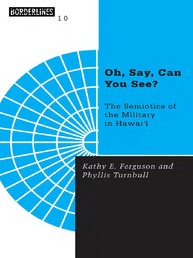 Ferguson and Turnbull 1999 Semiotics of Military | Hawaii ... - 