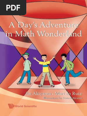 A Days Adventure in Math Wonderland_Jin Akiyama, Mari-Jo Ruiz
