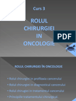 Curs 3 Oncologie - Rolul Chirurgiei