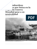 Los Bombardeos Sufridos Por Suiza en La Segunda Guerra Mundial Pese a Su Neutralidad