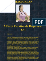 A Força Curativa da Respiração