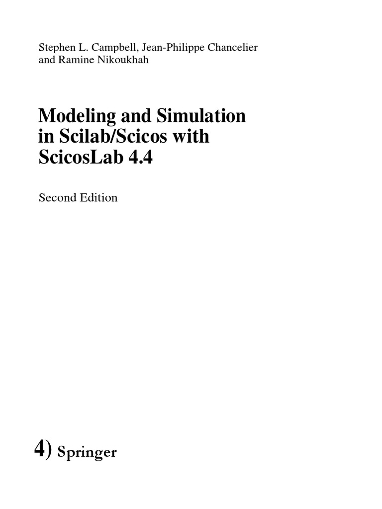 Modeling and Simulation in Scilab/Scicos With Scicoslab 4.4: Springer ...