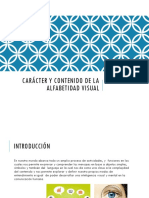 Carácter y Contenido de La Alfabetidad Visual