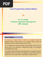 Linear Programming: Simplex Method: Dr. R. K Singh Professor, Operations Management MDI, Gurgaon