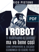 Federico - Pistono - I Robot Ti Ruberanno Il Lavoro Ma Va Bene Così