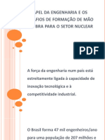 O Papel Da Engenharia e Os Desafios de Formação de Mão de Obra para o Setor Nuclear