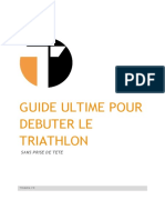 Le Guide Ultime Pour Débuter Le Triathlon Sans Se Prendre La Tête 2