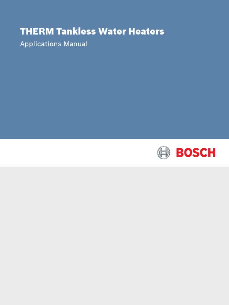 Bosch Therm Tankless Water Heaters Applications Manual | PDF | Water Heating  | Hvac