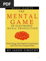 Music Habits - The Mental Game - Jason Timothy