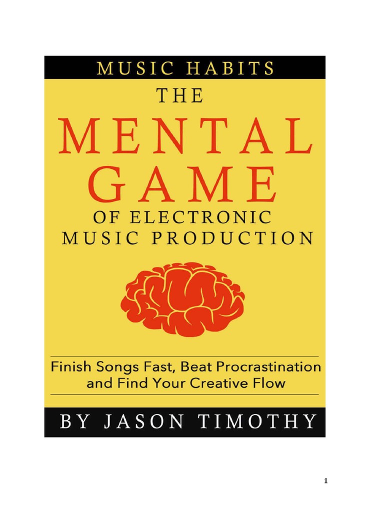 Music Habits The Mental Game Jason Timothy PDF Habits Social