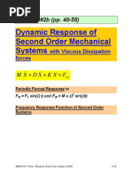 Dynamic Response of Second Order Mechanical Systems: Handout #2b (Pp. 40-55)