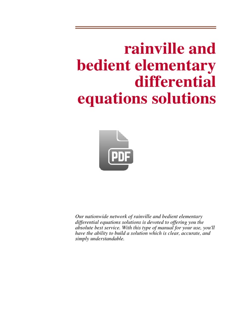332447696 Rainville And Bedient Elementary Differential Equations