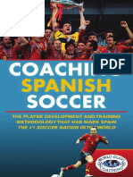 2013 - Coaching Spanish Soccer