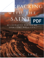 Belden C. Lane - Backpacking With The Saints Wilderness Hiking As Spiritual Practice