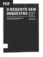 Regente Sem Orquestra Completo