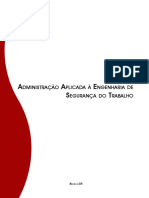 Administracao Aplicada a Engenharia de Seguranca Do Trabalho - Final