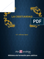 La Cristiandad Una Realidad Historica - Alfredo Saenz PDF