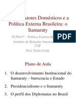 Aula 3.Atores Domésticos e a Política Externa Brasileira