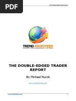 TP The Double Edged Trader Report