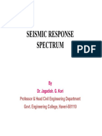 Seismic Response Spectrum: A Tool for Seismic Analysis and Design