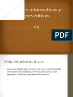 Señales Informativas y Preventivas