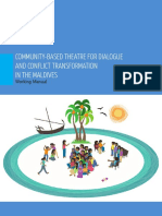 Community Based Theatre For Dialogue and Conflict Transformation in The Maldives Revision Dec 2013