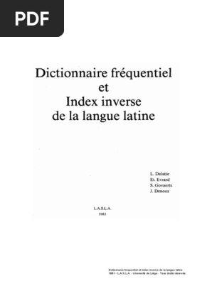 Dictionnaire Frequentiel Et Index Inverse De La Langue Latine Words Frequency Numbers Pdf Nom Grammaire Litterature Latine