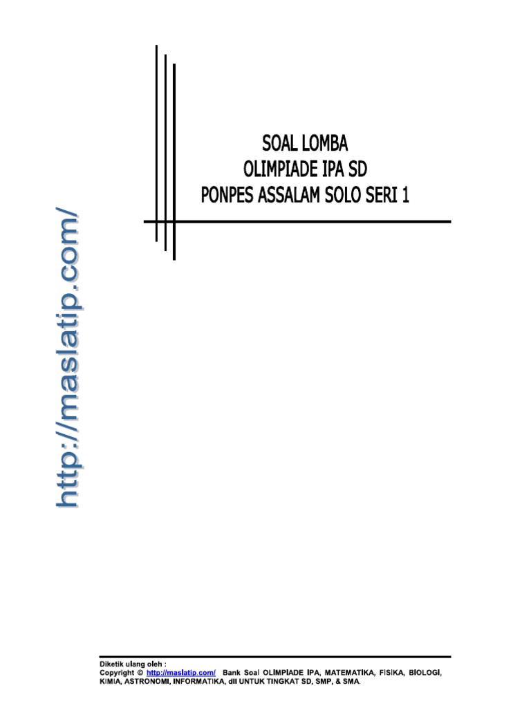 Soal Olimpiade Ipa Sd Ponpes Assalam Solo Seri 1