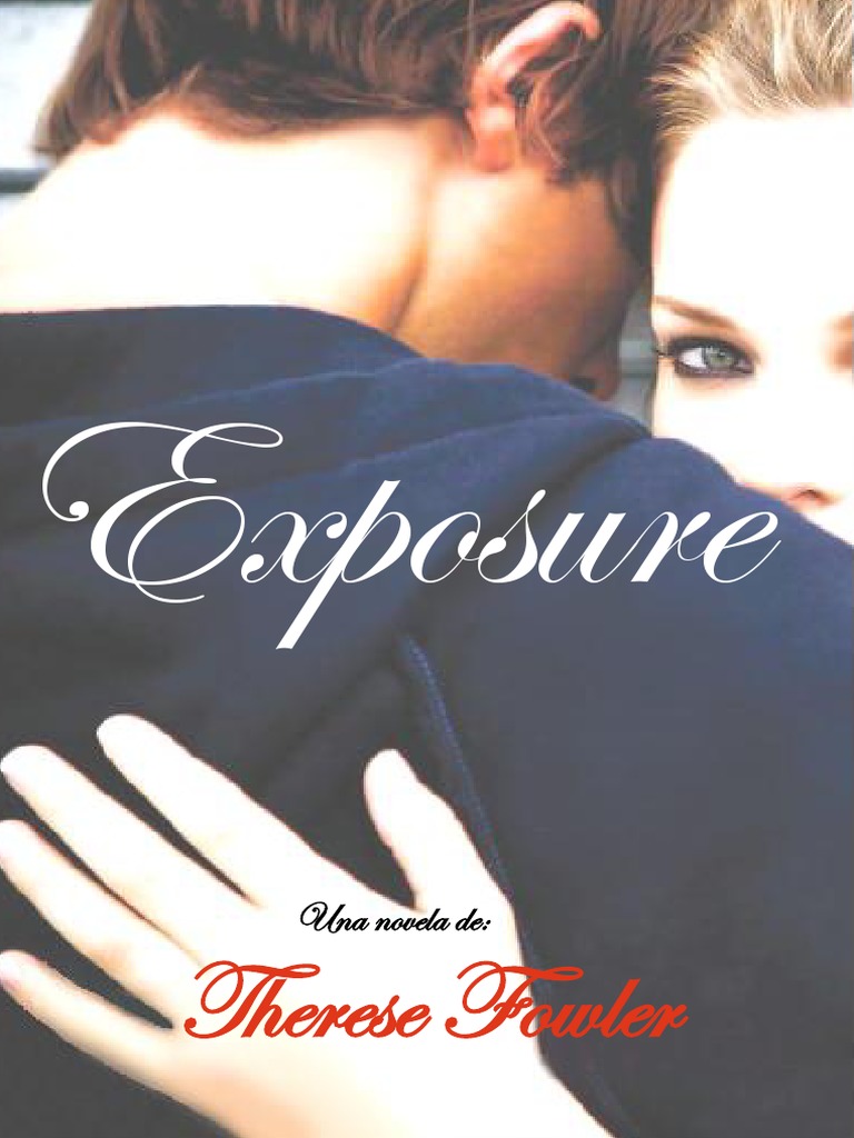Exposure ThereseFowler PDF A su gusto Amor