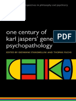 (International Perspectives in Philosophy and Psychiatry) Stanghellini, Giovanni - Fuchs, Thomas-One Century of Karl Jaspers' General Psychopathology-Oxford University Press (2013)