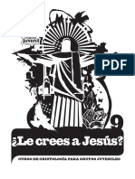 Le Crees a Jesús