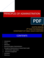 Principles of Administration: BY N.Nitya Krishna 2 Year Postgraduate Department of Public Health Dentistry