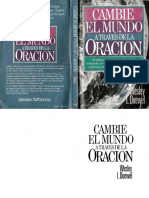 Wesley L. Duewel - CAMBIE EL MUNDO A TRAVES DE LA ORACIÓN x Ponce.pdf