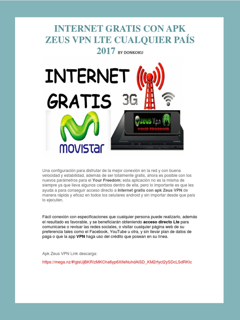 Internet Gratis Con Apk Zeus VPN Lte Cualquier País 2017 PDF | PDF | Red  privada virtual | Internet