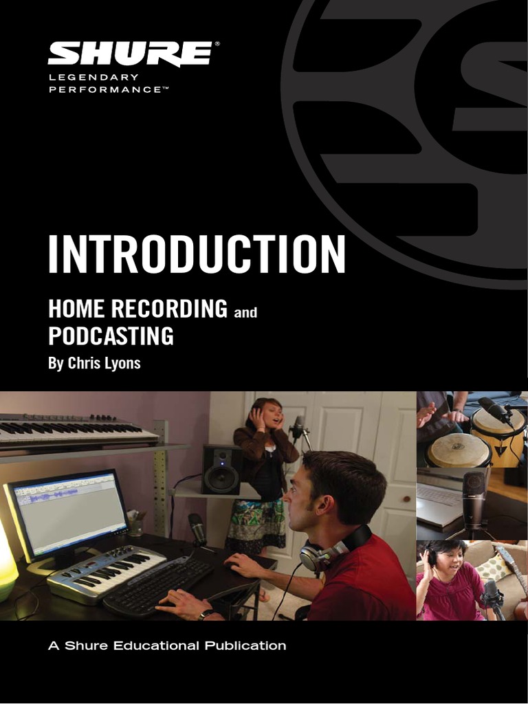 Introduction To Home Recording Shure Pdf Microphone Sound