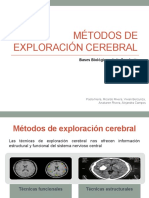 MÉTODOS de EXPLORACIÓN CEREBRAL. Paola, Ricardo, Vivian, Anakaren, Catalina3B